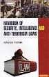 Handbook of Security, Intelligence and Anti-Terrorism Laws /  Tiwari, Manish 