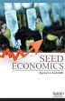 Seed Economics /  Karanth, Apoorva 