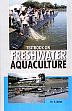 Textbook on Freshwater Aquaculture /  Ahilan, B. (Dr.)