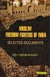 Muslim Freedom Fighters of India: Selected Documents; 2 Volumes /  Ansari, Md. Yakub 