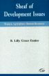 Sheaf of Development Issues: Women, Agriculture, Human Resources /  Eunice, B. Lilly Grace 