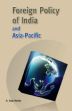 Foreign Policy of India and Asia-Pacific /  Reddy, K. Raja 