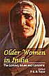 Older Women in India: The Context Issues and Concerns /  Nayar, P.K.B. (Ed.)