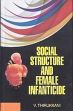 Social Structure and Female Infanticide /  Thirukkani, V. 