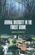 Animal Diversity in the Forest Biome /  Sarkar, Amita 