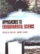 Approaches to Environmental Science /  Ishaq, Fouzia & Khan, Amir 