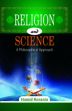 Religion and Science: A Philosophical Approach /  Rezania, Hamid 
