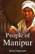 People of Manipur Anthropogenetic Study of Four Manipur Population Groups /  Chakravartti, Rama 