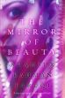 The Mirror of Beauty /  Faruqi, Shamsur Rahman 