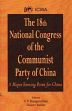 The 18th National Congress of the Communist Party of China: A Major Turning Point for China /  Ranganathan, C.V. & Kumar, Sanjeev (Eds.)