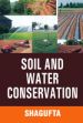 Soil and Water Conservation /  Shagufta 