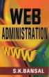 Web Administration /  Bansal, S.K. 