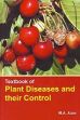 Textbook of Plant Diseases and their Control /  Alam, M.A. 