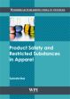 Product Safety and Restricted Substances in Apparel /  Das, Subrata (Dr.)