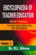 Encyclopaedia of Teacher Education; 2 Volumes /  Nikose, R.L. (Dr.)
