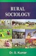 Rural Sociology /  Kumar, S. 
