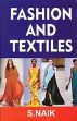 Fashion and Textiles /  Naik, S. 