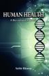 Human Health: A Bio-cultural Synthesis /  Biswas, Subir 