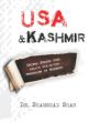 USA and Kashmir: United States Dual Policy Vis-a-Vis Terrorism in Kashmir /  Shan, Shamshad (Dr.)