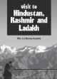 Visit to Hindustan, Kashmir and Ladakh /  Aynsley, J.C. Murray (Mrs.)