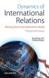 Dynamics of International Relations: Moving from International to Global Theory and Issues /  Gill, Parmjit Kaur & Sehgal, Sheveta 