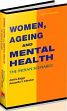 Women, Ageing and Mental Health: The Indian Scenario /  Bagga, Armita & Sakurkar, Anuradha V. 