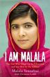 I Am Malala: The Girl Who Stood Up for Education and was Shot by the Taliban /  Yusufzai, Malala with Christina Lamb 