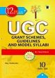 UGC 12th Plan: Grant Schemes, Guidelines and Model Syllabi; 10 Volumes /  Dabral, Vinod (Dr.)