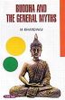 Buddha and the General Myths /  Bhardwaj, M. 
