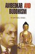 Ambedkar and Buddhism /  Vyas, Dharam C. 