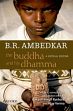 B.R. Ambedkar: The Buddha and His Dhamma - A Critical Edition /  Rathore, Aakash Singh & Verma, Ajay (Eds.)
