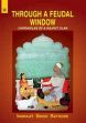 Through a Feudal Window: Chronicles of a Rajput Clan /  Rathore, Indrajit Singh 