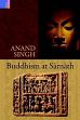 Buddhism at Sarnath /  Singh, Anand 