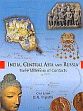 India, Central Asia and Russia: Three Millennia of Contacts /  Tripathi, D.N.; Agrawal, R.C. & Shukla, P.K. (Eds.)