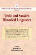 Vedic and Sanskrit Historical Linguistics (Papers of the 13th World Sanskrit Conference, Vol. 3) /  Klein, Jared & Tucker, Elizabeth (Eds.)