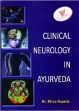 Clinical Neurology in Ayurveda /  Kajaria, Divya (Dr.)