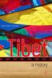 Tibet: A History /  Schaik, Sam Van 