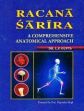 Racana Sarira: A Comprehensive Anatomical Approach; 2 Volumes /  Gupta, L.P. (Dr.)