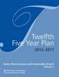 Twelfth Five Year Plan, 2012-2017, 3 Volumes /  Planning Commission, Government of India 