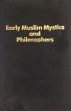 Early Muslim Mystics and Philosophers (old and Rare book) /  Bijli, S.M. 