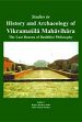 Studies in History and Archaeology of Vikramasila Mahavihara: The Last Beacon of Buddhist Philosophy /  Sinha, Rajiva Kumar & Pandey, Om Prakash (Eds.)