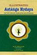 Illustrated Astanga Hrdaya (Sanskrit text, transliteration, English translation and appendices) /  Vidyanath, R. (Dr.)