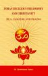 Indian Religious Philosophy and Christianity: Sila, Samadhi and Prajna /  Kumar, Chandrakant (Dr.)