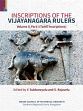 Inscriptions of the Vijayanagara Rulers, Volume V - Part I: Tamil Inscriptions /  Subbarayalu, Y. & Rajavelu, S. (Eds.)