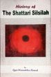 History of the Shattari Silsila /  Ahmad, Qazi Moinuddin 