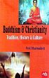 Buddhism and Christianity: Tradition, History and Culture /  Dharmakirti (Prof.)