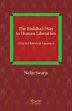 The Buddha's Way to Human Liberation: A Socio-Historical Approach /  Swaris, Nalin 