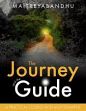 The Journey and the Guide: A Practical Course in Enlightenment /  Maitreyabandhu 