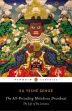 The All-Pervading Melodious Drumbeat: The Life of Ra Lotsawa /  Senge, Ra Yeshe 