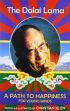 A Path to Happiness for Young Minds /  Dalai Lama, H.H. the XIV 
